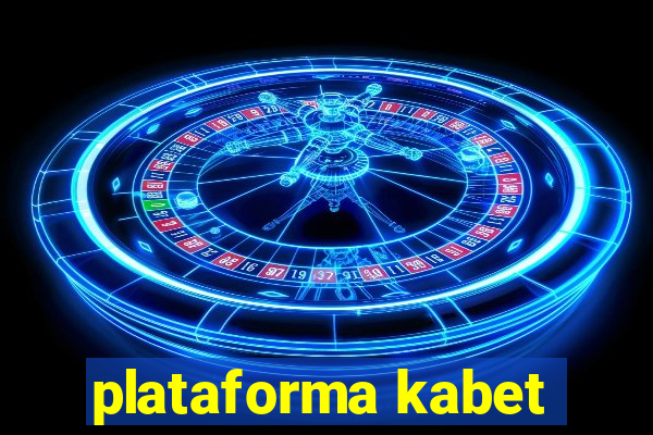 plataforma kabet